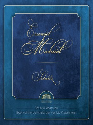 cover image of Erzengel Michael Schutz